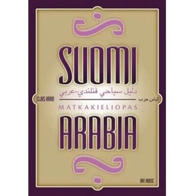 ART Harb, Suomi-arabia matkakieliopas ART Harb, Suomi-arabia matkakieliopas