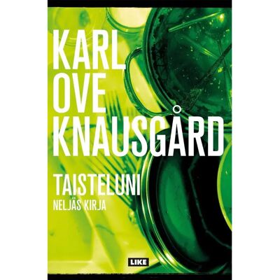 Otava Knausgård, Taisteluni - neljäs kirja Otava Knausgård, Taisteluni - neljäs kirja