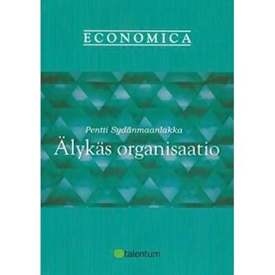 Alma Insights Sydänmaanlakka, Älykäs organisaatio Alma Insights Sydänmaanlakka, Älykäs organisaatio