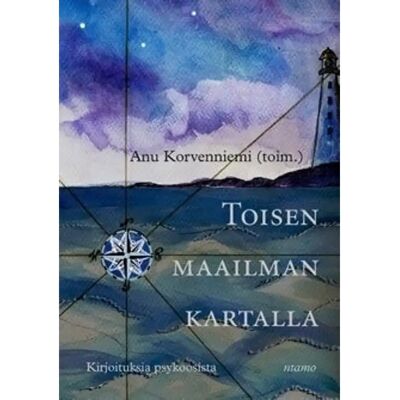 Ntamo Toisen maailman kartalla - kirjoituksia psykoosista Ntamo Toisen maailman kartalla - kirjoituksia psykoosista