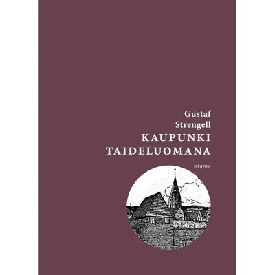 Ntamo Strengell, Kaupunki taideluomana Ntamo Strengell, Kaupunki taideluomana