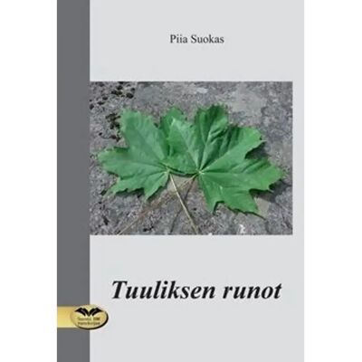 Mediapinta Suokas, Tuuliksen runot Mediapinta Suokas, Tuuliksen runot