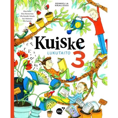 Edukustannus Helin, Kuiske 3 Oppilaan kirja - Lukutaito Edukustannus Helin, Kuiske 3 Oppilaan kirja - Lukutaito