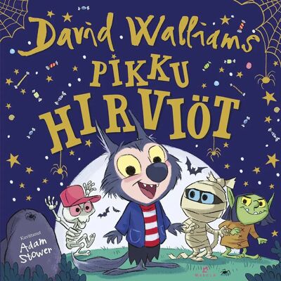 Kustannus Mäkelä Walliams, Pikku hirviöt Kustannus Mäkelä Walliams, Pikku hirviöt