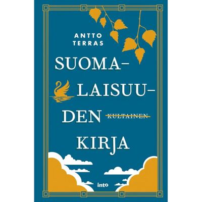 Into Kustannus Terras, Suomalaisuuden kultainen kirja Into Kustannus Terras, Suomalaisuuden kultainen kirja