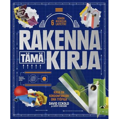 Readme.fi Eckold, Juniorirakentaja - Rakenna tämä kirja Readme.fi Eckold, Juniorirakentaja - Rakenna tämä kirja