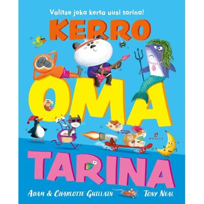 Kustannus Mäkelä Guillain, Kerro oma tarina Kustannus Mäkelä Guillain, Kerro oma tarina