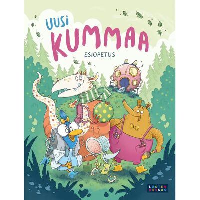 Lasten Keskus Gunn, Uusi Kummaa - esiopetus - Oppilaan kirja Lasten Keskus Gunn, Uusi Kummaa - esiopetus - Oppilaan kirja