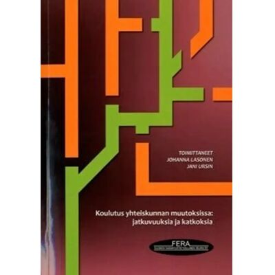 Suomen kasvatustieteellinen seura Koulutus yhteiskunnan muutoksissa - jatkuvuuksia ja katkoksia Suomen kasvatustieteellinen seura Koulutus yhteiskunnan muutoksissa - jatkuvuuksia ja katkoksia