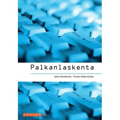 Sanoma Pro Stenbacka, Palkanlaskenta Sanoma Pro Stenbacka, Palkanlaskenta