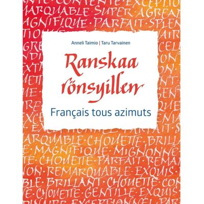 BoD - Books on Demand Taimio, Ranskaa rönsyillen - Français tous azimuts BoD - Books on Demand Taimio, Ranskaa rönsyillen - Français tous azimuts