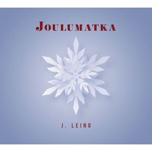 Janne Leino J. Leino - Joulumatka