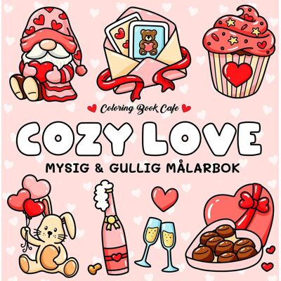 Värityskirja: Cozy Love Värityskirja: Cozy Love