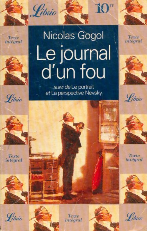 Nicolas Gogol Le journal d'un fou - Nicolas Gogol - Livre