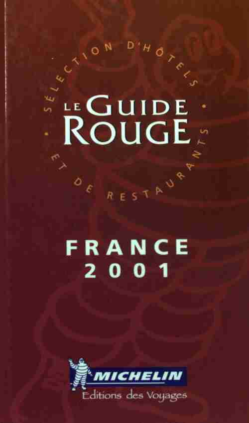 Collectif Hôtels et restaurants France 2001 - Collectif - Livre