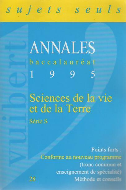 Collectif Sciences de la vie et de la terre Terminales S : Sujets non corrigés 1995 - Collectif - Livre