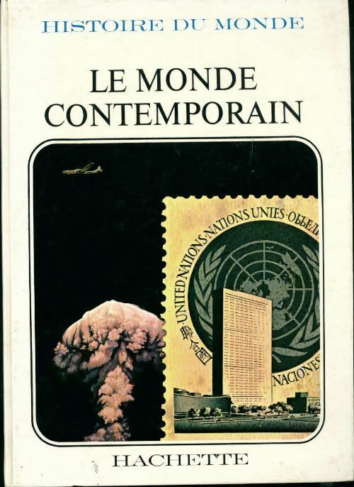 De Kay O. Le monde contemporain Tome I. les impérialismes et la 1ére guerre mondiale - De Kay O. - Livre