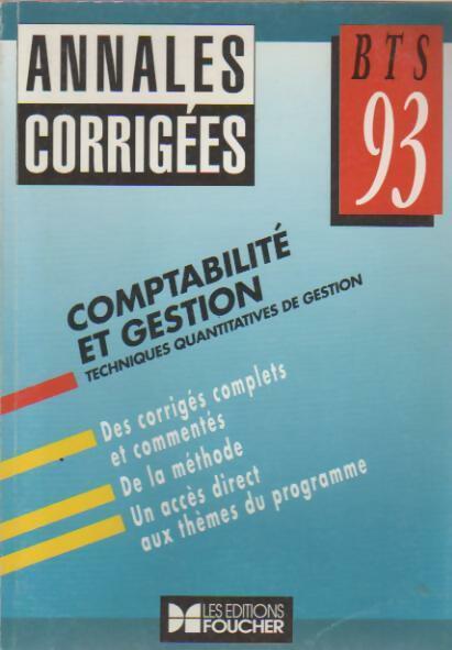 Daniel Poirion Comptabilité et gestion BTS corrigés 93 - Daniel Poirion - Livre