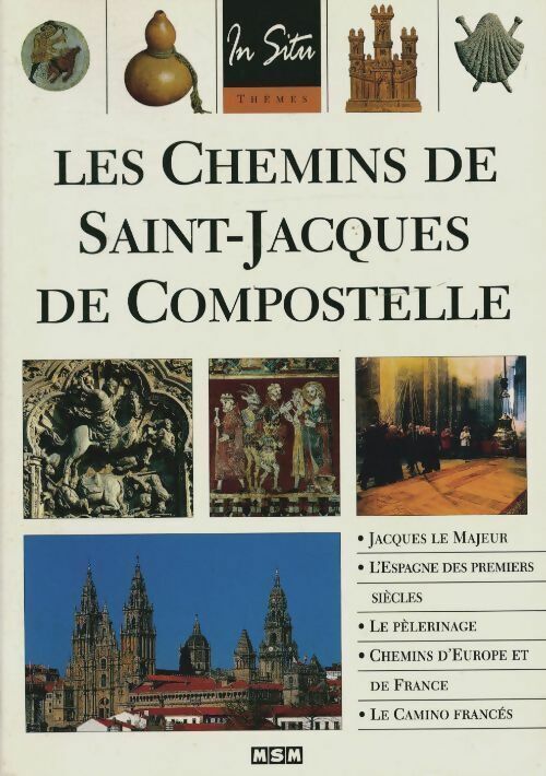 Julie Roux Les chemins de saint-jacques de Compostelle - Julie Roux - Livre