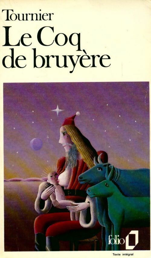 Michel Tournier Le coq de bruyère - Michel Tournier - Livre