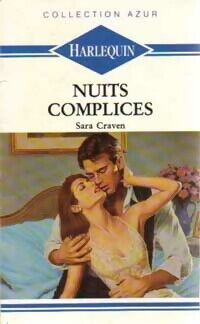 Sara Craven Nuits complices - Sara Craven - Livre