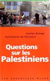 Jocelyn De Véricourt Questions sur les palestiniens - Jocelyn De Véricourt - Livre