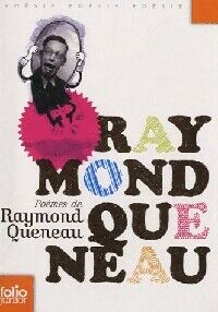 Raymond Queneau un poète - Raymond Queneau - Livre