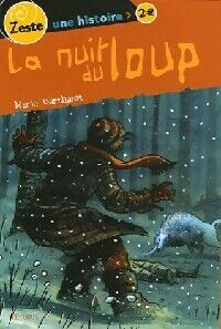 Marie Bertherat La nuit du loup - Marie Bertherat - Livre