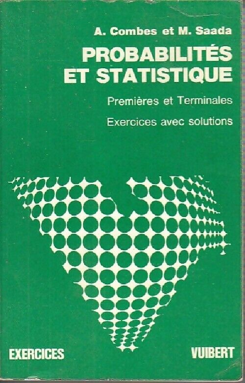 A. Combes Probabilités et statistiques - A. Combes - Livre