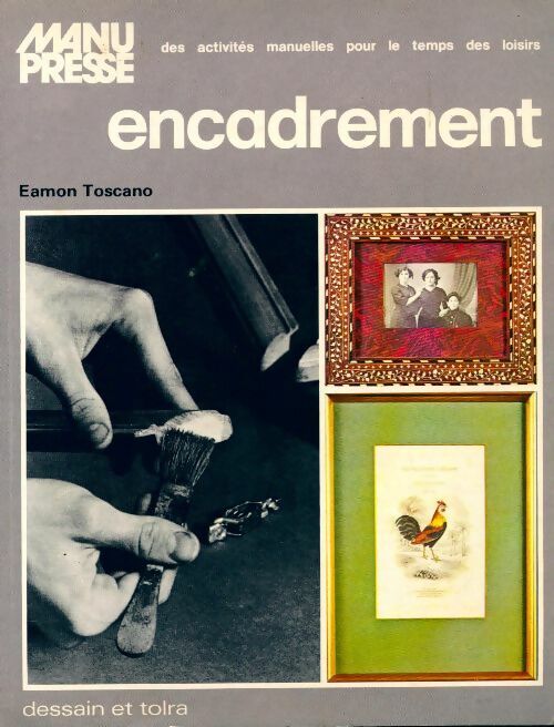 Eamon Toscano Encadrement - Eamon Toscano - Livre