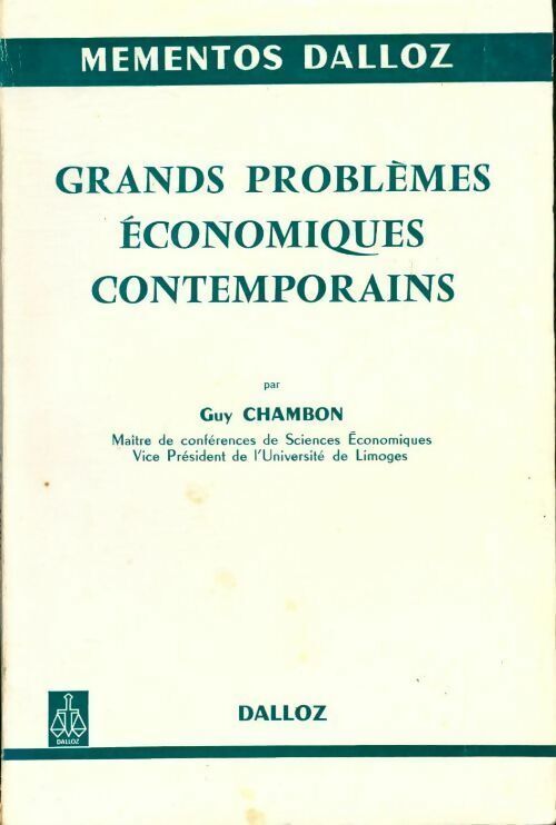 Guy Chambon Grands problèmes économiques contemporains - Guy Chambon - Livre
