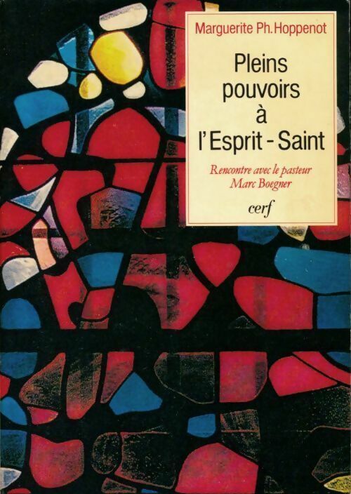 Marguerite Hoppenot Pleins pouvoirs à l'esprit saint - Marguerite Hoppenot - Livre