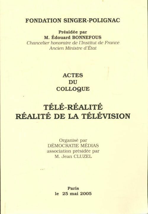 Collectif Télé-réalité réalité de la télévision - Collectif - Livre