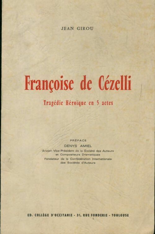 Girou Jean Françoise de Cézelli - Girou Jean - Livre