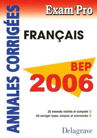 Fabien Gruel Français BEP. Annales corrigées 2006 - Fabien Gruel - Livre