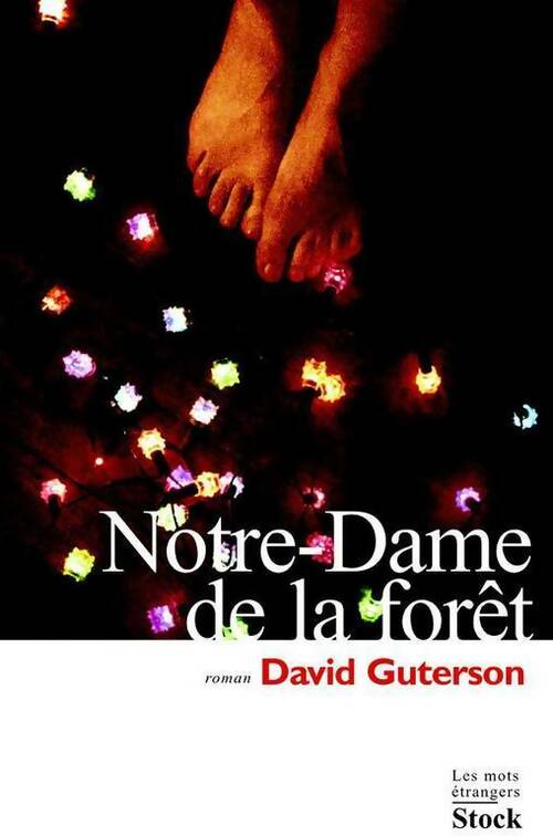 David Guterson Notre-Dame de la forêt - David Guterson - Livre