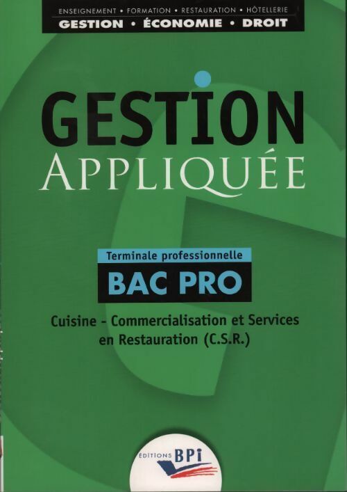 Christiane Balanger Gestion appliquée Bac pro Terminale professionnelle - Christiane Balanger - Livre