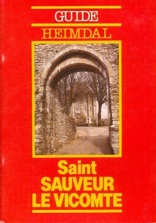 F Scuvée Saint Sauveur Le Vicomte - F Scuvée - Livre