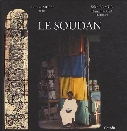 Patricia Musa Le Soudan - Patricia Musa - Livre