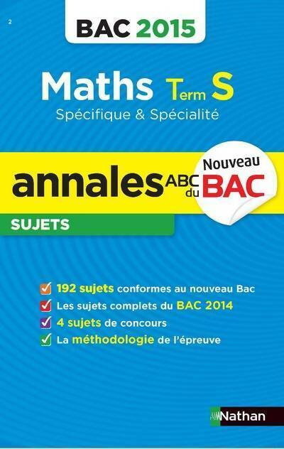 Collectif Maths Terminale S spécifique & spécialité sujets 2015 - Collectif - Livre