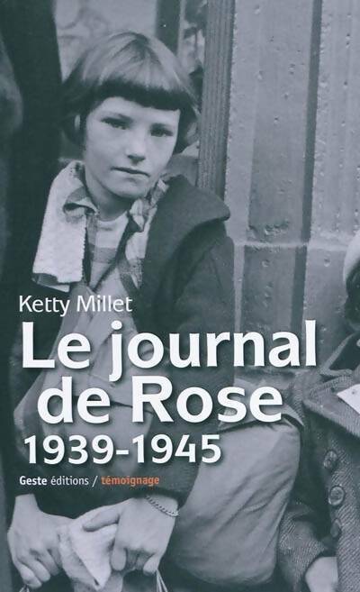 Millet Le journal de Rose (1939-1945) - Millet - Livre