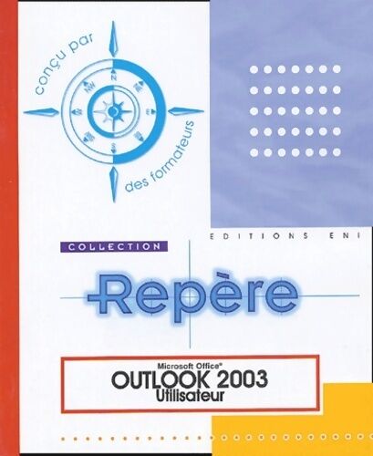 Corinne Hervo Outlook 2003 utilisateur - Corinne Hervo - Livre