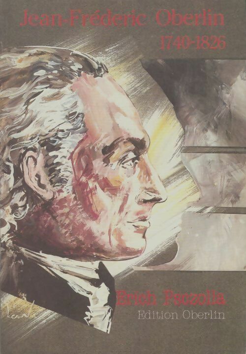 Erich Psczolla Jean-Frédéric Oberlin 1740-1826 - Erich Psczolla - Livre