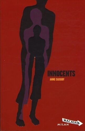Anne Cassidy Innocents - Anne Cassidy - Livre