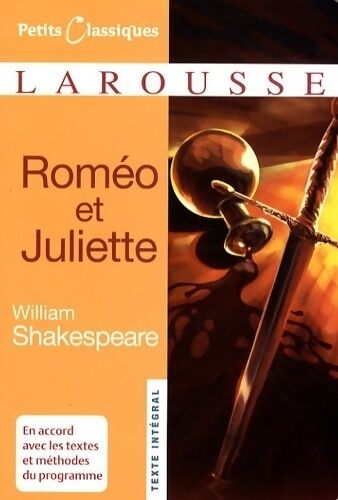 William Shakespeare Roméo et Juliette - William Shakespeare - Livre