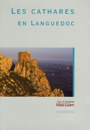 Charles Peytavie Les cathares en Languedoc - Charles Peytavie - Livre