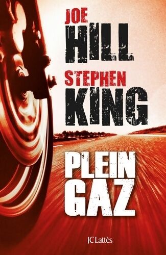 Stephen King Plein gaz - Stephen King - Livre