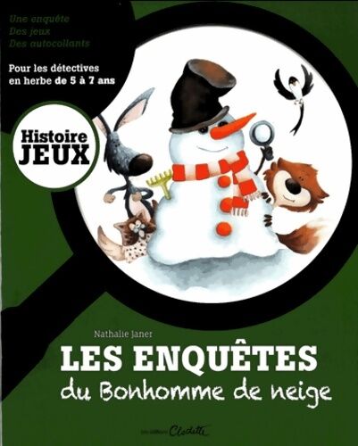 Nathalie Janer Les enquêtes du bonhomme de neige - Nathalie Janer - Livre