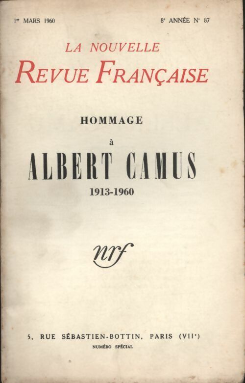 Collectif La nouvelle revue Française n�87 : Hommage à Albert Camus - Collectif - Livre