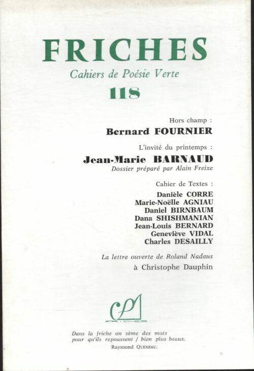 Collectif Friches n�118 : Bernard Fournier / Jean-Marie Barnaud - Collectif - Livre